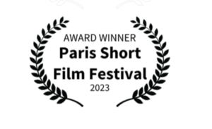 Winner of Paris Short Film Festival